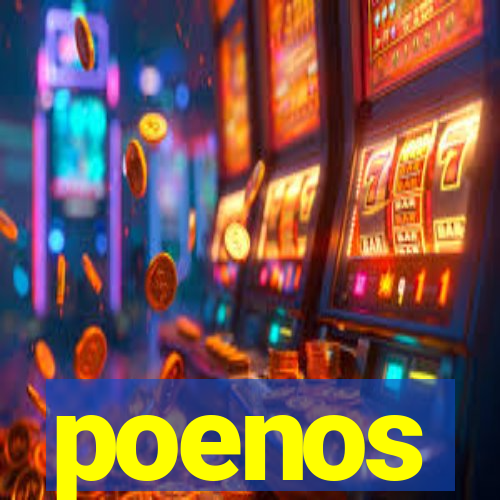poenos