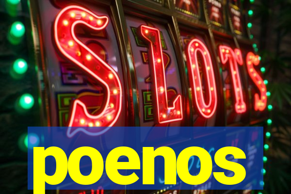 poenos
