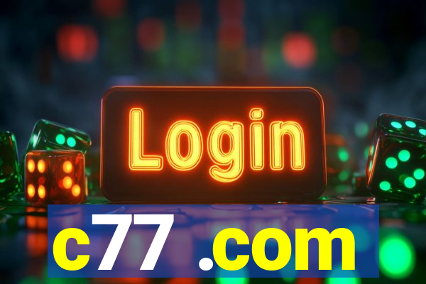 c77 .com