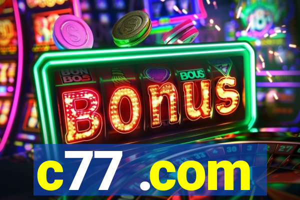 c77 .com