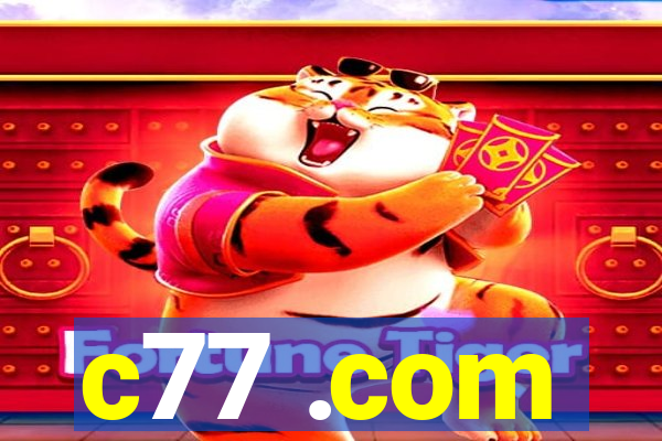 c77 .com