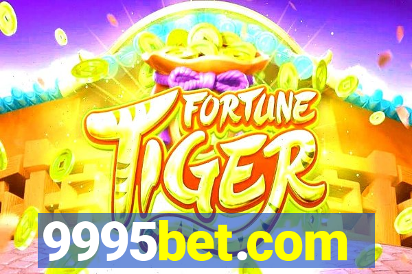 9995bet.com