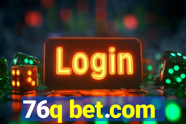 76q bet.com