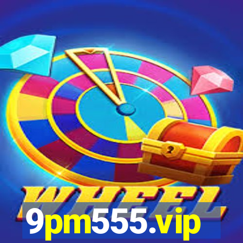 9pm555.vip
