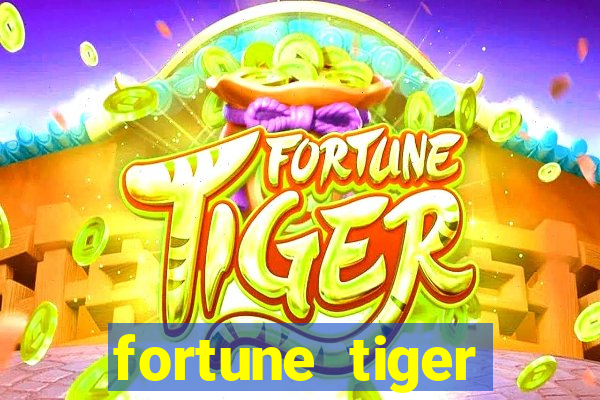 fortune tiger deposito de 1 real