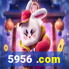5956 .com