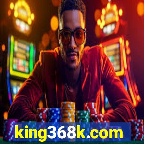 king368k.com