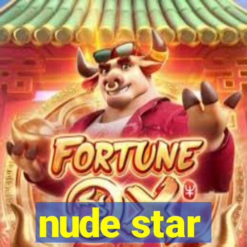 nude star