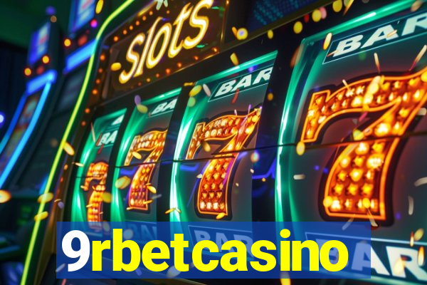 9rbetcasino
