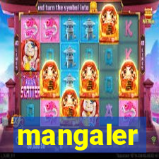 mangaler