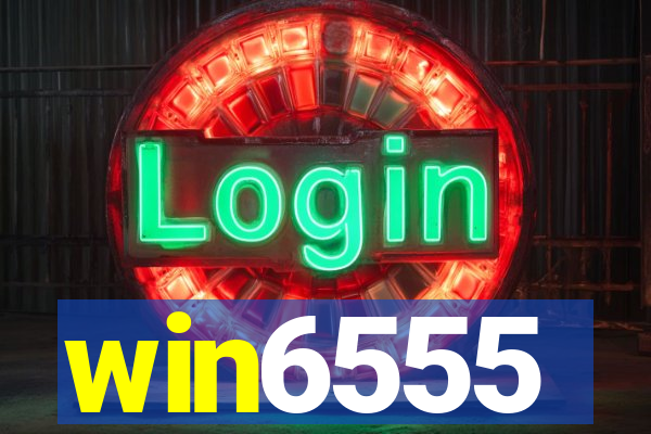win6555
