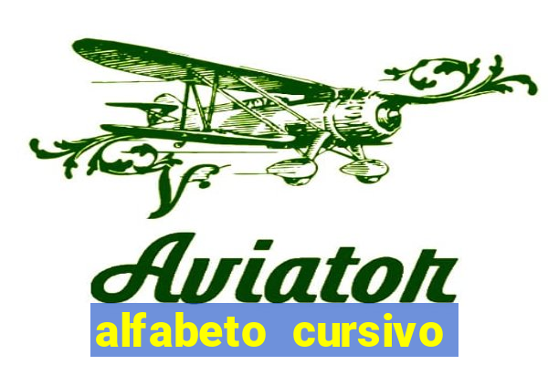 alfabeto cursivo para treinar caligrafia