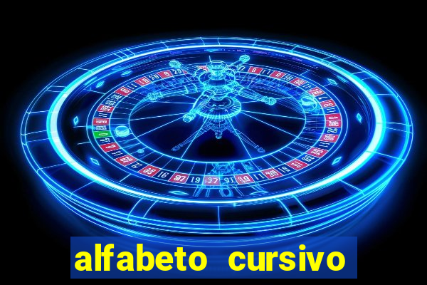 alfabeto cursivo para treinar caligrafia