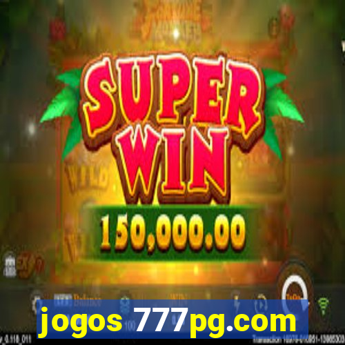 jogos 777pg.com