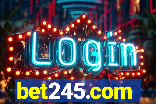 bet245.com