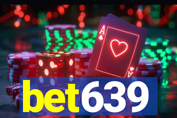 bet639