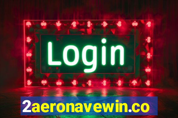 2aeronavewin.com
