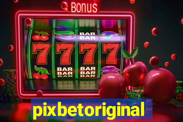 pixbetoriginal