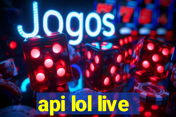 api lol live