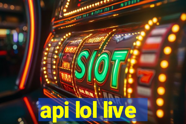 api lol live