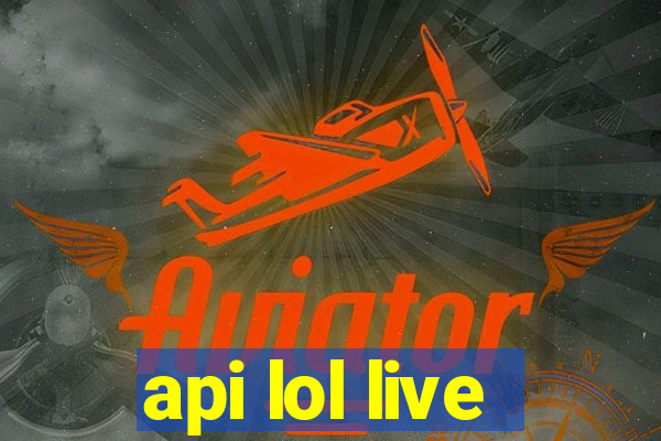 api lol live