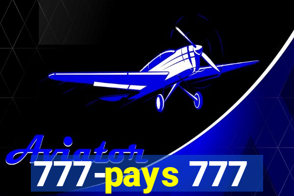 777-pays 777