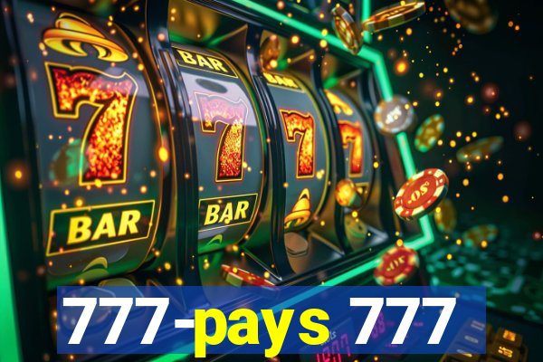 777-pays 777