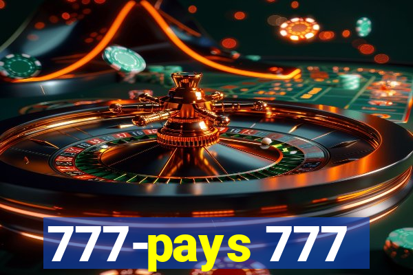 777-pays 777