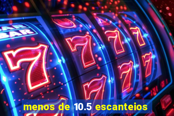 menos de 10.5 escanteios