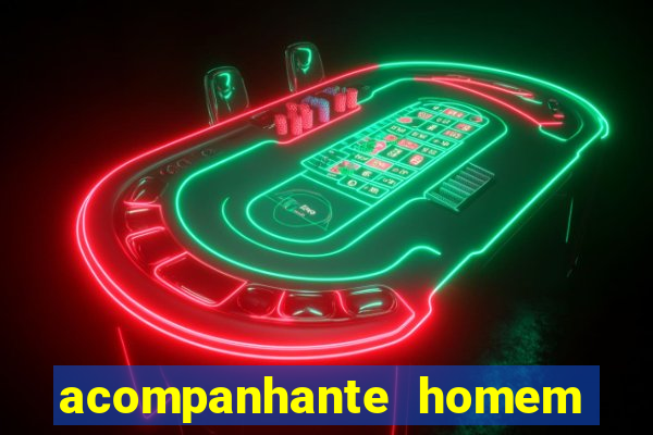 acompanhante homem em salvador