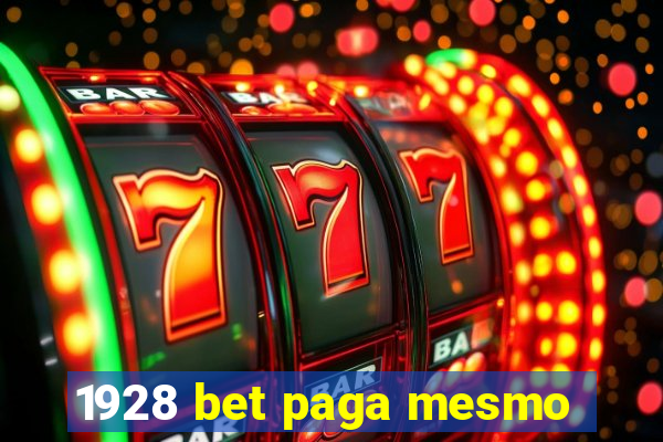 1928 bet paga mesmo