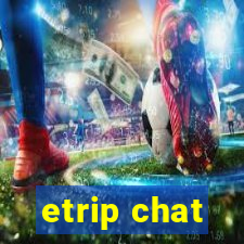 etrip chat