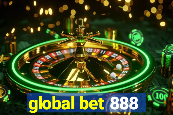 global bet 888