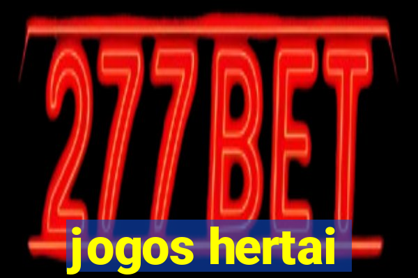 jogos hertai