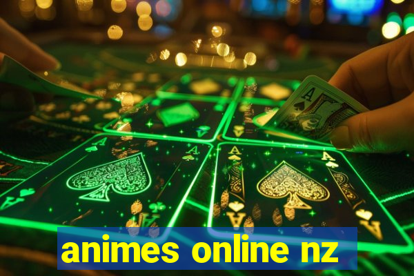 animes online nz