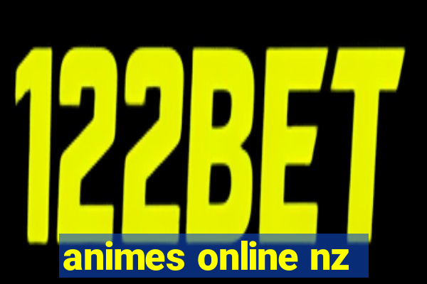 animes online nz