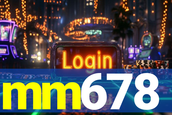 mm678