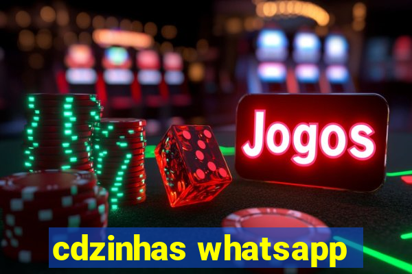 cdzinhas whatsapp