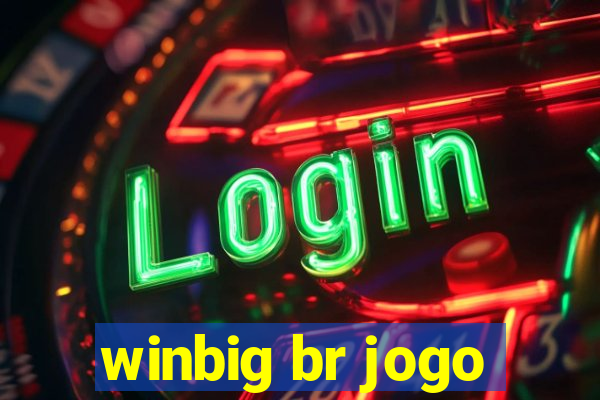 winbig br jogo