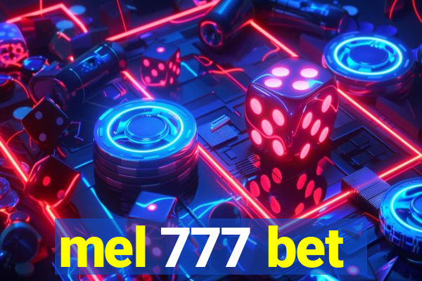 mel 777 bet