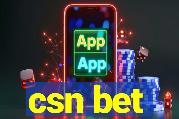 csn bet