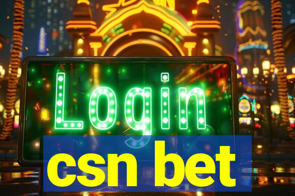 csn bet