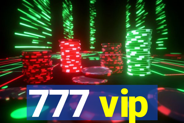 777 vip