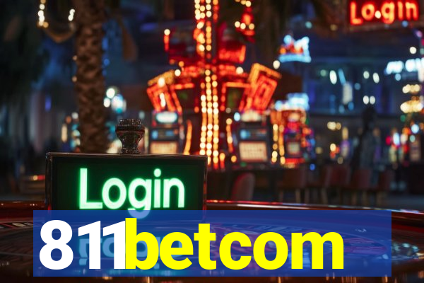 811betcom