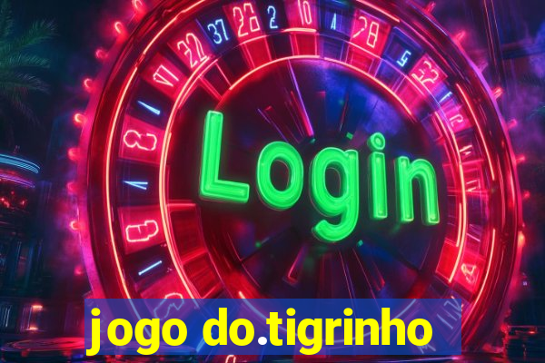 jogo do.tigrinho