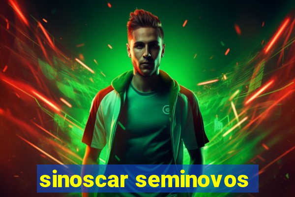 sinoscar seminovos