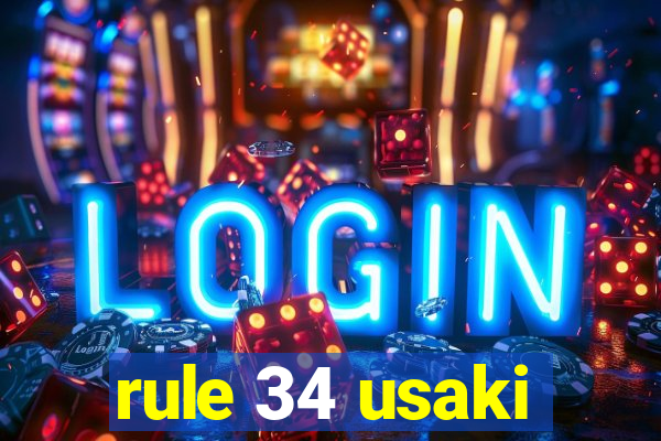 rule 34 usaki