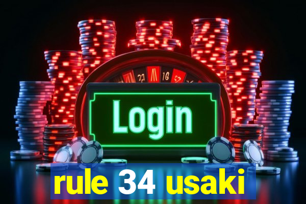 rule 34 usaki