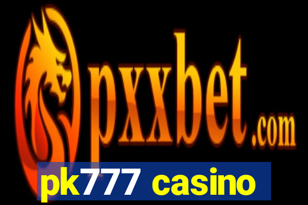 pk777 casino