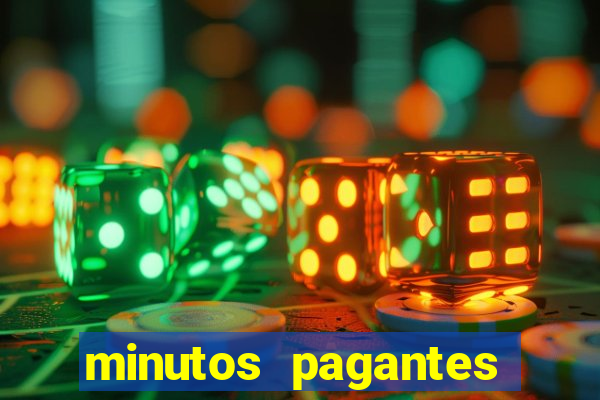 minutos pagantes fortune tiger atualizado